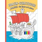 Piraten-Schatzsuche Malbuch – Für Kinder ab 5 Jahren: Einfache und schöne Designs, die kühn und einzigartig sind.