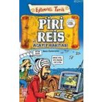 PIRI REIS VE ACAYIP HARITASI EĞLENCELI TARIH - METIN ÖZDAMARLAR