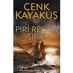 Piri Reis’in Sırrı Cenk Kayakuş