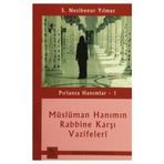 Pırlanta Hanımlar 1 Müslüman Hanımın Rabbine Karşı Vazifeleri - S. Nesibenur Yılmaz