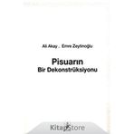 Pisuarın Bir Dekonstrüksiyonu-Ali Akay,Emre Zeytinoğlu