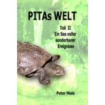 PITAs WELT: II. Ein See voller sonderbarer Ereignisse