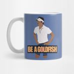 Pixxa Be A Goldfish- Coach Lasso Kupa Bardak