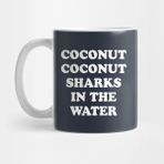 Pixxa Coconut Coconut Sharks In The Water Kupa Bardak