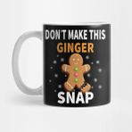 Pixxa Don't Make This Ginger Snap Kupa Bardak