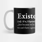 Pixxa Existentialist Varoluşçuluk Kelime Anlamı Kupa Bardak