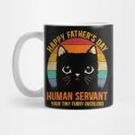 Pixxa Happy Fathers Day Human Servant Your Tiny Furry Overlord Kupa