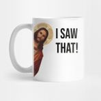 Pixxa Jesus Meme I Saw That Kupa Bardak