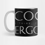 Pixxa Latin Inspirational Quote Cogito Ergo Sum (I Think, Therefore I Am) Kupa Bardak