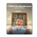 Pixxa Model -1 I Think You Should Leave With Tim Robinson Bilek Destekli Mouse Pad