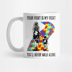 Pixxa Your Fight Is My Fight Puzzle Pieces Autism Awareness Mother Kupa Bardak