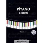 Piyano Eğitimi / Hazırlık 2 - Elvan Gezek Yurtalan