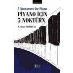 Piyano İçin 5 Noktürn-Müzik Eğitimi Yayınları