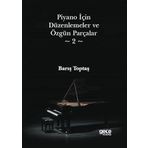Piyano İçin Düzenlemeler ve Özgün Parçalar 2