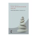 Piyasa Aklı ve Yeni Muhafazakar Ahlak - Abdurrahman Babacan