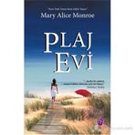 PLAJ EVI - MARY ALICE MONROE