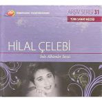 (Plak Değildir Cd Dir) Cd Trt Arşiv Serisi 31 - Hilal Çelebi Solo Albümler Serisi Cd