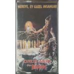 (Plak Değildir Kaset Tir) Grup Baran Nereye Ey Güzel İnsanlar Kaset