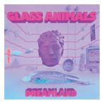 Plak Dolabı Glass Animals – Dreamland: Real Life Edition (Renkli Plak) Plak (Sıfır - Kapalı Ambalaj)