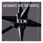 Plak Dolabı R.E.M. – Automatic For The People (LP) Plak (Sıfır - Kapalı Ambalaj)