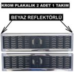 Plaka Altı Plakalık Plastik Krom Beyaz Reflektörlü 2 Adet 1 Takım
