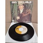 Plakperest John Travolta – Big Trouble - 1982 Fransa Basım 45 Lik Plak - 2. El