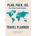 Plan, Pack, Go: The Ultimate Travel Planner