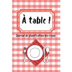 Planificateur de repas - 52 fiches hebdomadaires - liste de courses - pour gérer les repas et gagner du temps - pour économiser et être plus ... pour préparer ses repas et faire ses courses