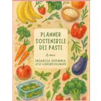 Planner dei Pasti – 6 Mesi di Cucina Organizzata e Senza Sprechi: Agenda giornaliera per pianificare colazioni, pranzi e cene in modo semplice, ... lista della spesa settimanale e box risparmio