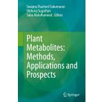 Plant Metabolites: Methods, Applications and Prospects