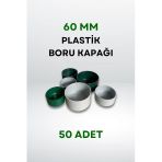 Plastik Boru Kapağı 60 Mm (50 Adet)