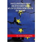 Platanus Publishing Enosis Hedefinden Avrupa Birliğine Kıbrısta Rum Milliyetçiliğinin Evrimi Üzerine Bir İnceleme