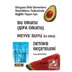 Platform Yayınları Su Orucu (ŞİFA ORUCU) (KİTAP KAĞIDI) & Meyve Suyu Ile Oruç Detoks Reçeteleri