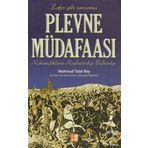 Plevne Müdafaası - Mahmud Talat Bey