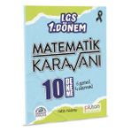 Plüton Yayınları-Eğitim Lgs 1. Dönem Matematik Karavanı 10 Deneme Sınavı