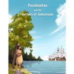 Pocahontas and the Settlers of Jamestown