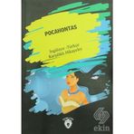 Pocahontas İngilizce Türkçe Karşılıklı Hikayeler - Metin Gökçe