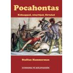 Pocahontas: Kidnappad, utnyttjad, förtalad (Kvinnorna på Sköldpaddsön): 1