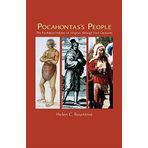 Pocahontass People: The Powhatan Indians of Virginia Through Four Centuries (The Civilization of the American Indian Series) by Helen C. Rountree(1996-01-15)