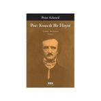 POE: KISACIK BIR HAYAT - PETER ACKROYD