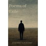 Poems of Exile: Whispers from a Distant Shore