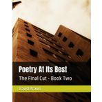 Poetry At Its Best: The Final Cut - Book Two
