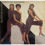 Pointer Sisters – Black & White 1981 Baskı Lp