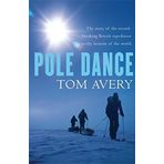 Pole Dance~Tom Avery New edition by Avery , Tom (2005) Taschenbuch