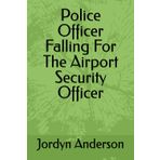 Police Officer Falling For The Airport Security Officer