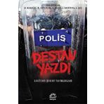 Polis Destan Yazdı - Kollektif