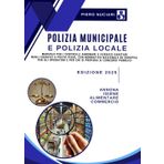 Polizia Municipale e Polizia Locale: guida completa ai controlli commerciali: Manuale per i controlli annonari e igienico-sanitari negli esercizi a ... e per chi si prepara ai concorsi pubblici