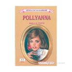 Pollyanna 4-5. Sınıflar İçin - Eleanor Hodgman Porter