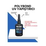 Polybond UV Yapıştırıcı 50 ml