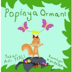 Popinya Ormanı - Aslı Yerli